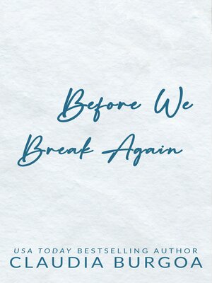 cover image of Before We Break Again